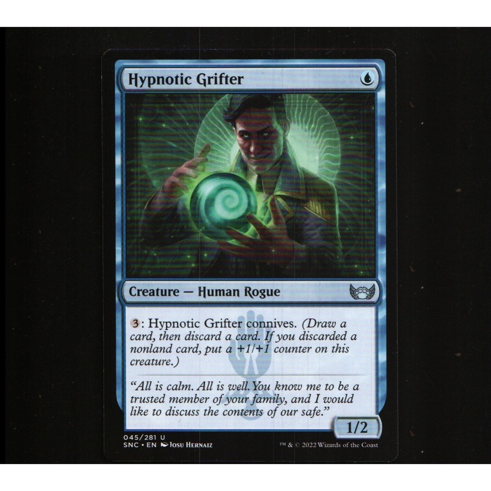 HYPNOTIC GRIFTER 045/281 STREETS OF NEW CAPENNA